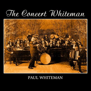 Paul Whiteman Park Avenue Fantasy