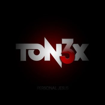 Tonéx Personal Jesus (!Nk Spot Lounge Mix)