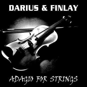 Darius & Finlay Adagio for Strings (Harder Sidez Mix)