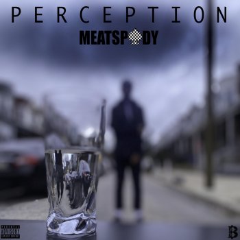 MeatSpady Perception