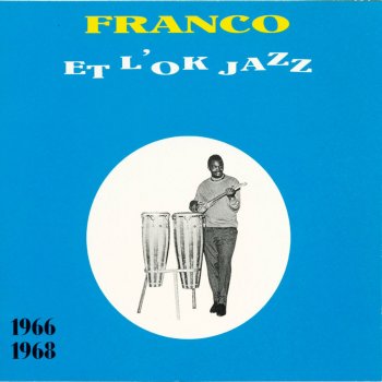 Franco feat. l'OK Jazz Yo Mobali Ya Tapale