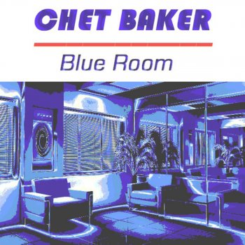 Chet Baker I Get Along Without You Very Well (Remastered)