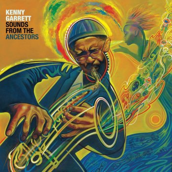 Kenny Garrett Sounds from the Ancestors
