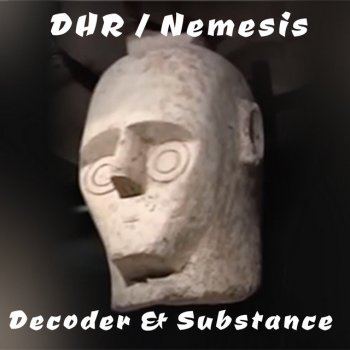Decoder & Substance Dhr