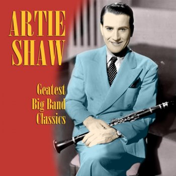 Artie Shaw One Two, Button My Shoe