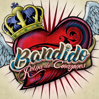 Bandido feat. La Guardia Reina de Corazones (Versión Feat)