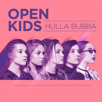 Open Kids Hulla Bubba