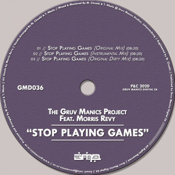 The Gruv Manics Project Stop Playing Games (Dirty Mix) [feat. Morris Revy]