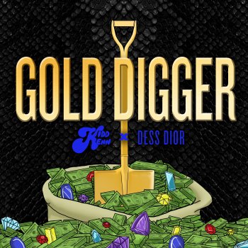 Kidd Kenn feat. Dess Dior Gold Digger (feat. Dess Dior)