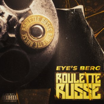 Eye's Berg Roulette Russe