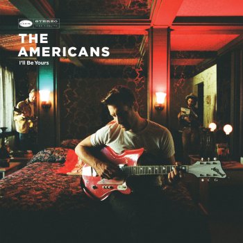 The Americans I'll Be Yours