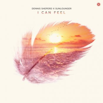 Dennis Sheperd feat. Sunlounger I Can Feel - Extended Mix