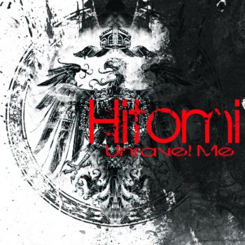 Hitomi Unravel Me