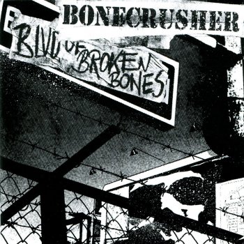 Bonecrusher In This Life