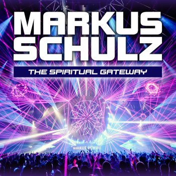 Markus Schulz The Spiritual Gateway (Transmission Theme 2013)