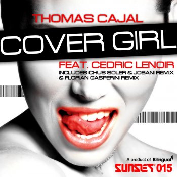 Thomas Cajal feat. Cedric Le Noir Cover Girl - Dub Mix