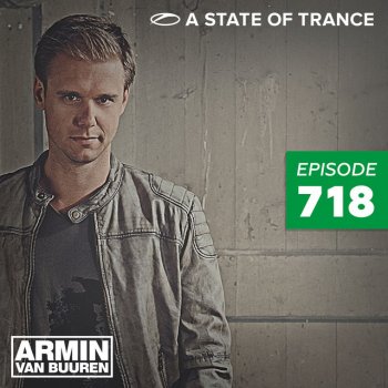 Armin van Buuren A State Of Trance [ASOT 718] - Intro
