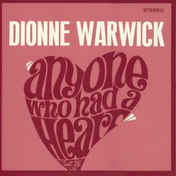 Dionne Warwick Anyone Who Had a Heart