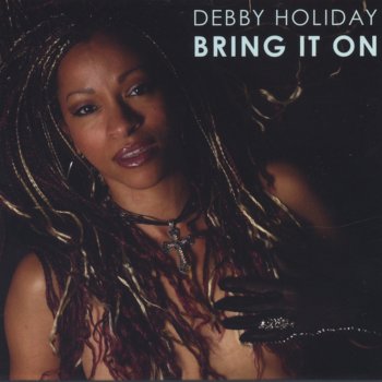Debby Holiday Bring It On - Scotty K. Radio Mix