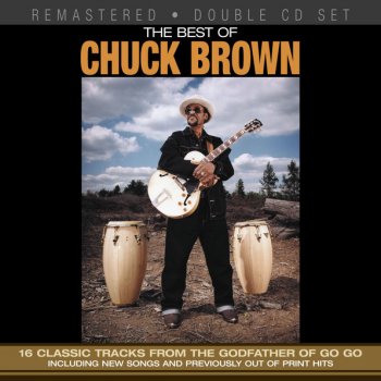 Chuck Brown Blow Your Whistle