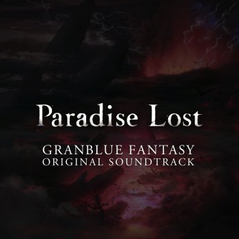 Taro Kobayashi feat. グランブルーファンタジー Paradise Lost -Avatar Battle-