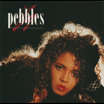 Pebbles Love/Hate