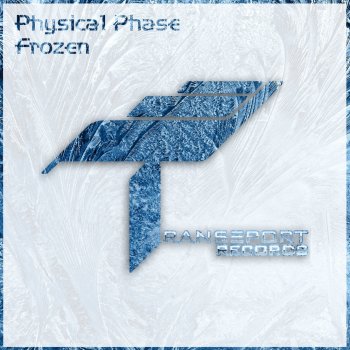 Physical Phase Frozen - Original Mix