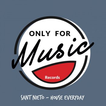 Sant Nieto Everyday - Original Mix