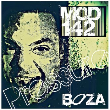 Boza feat. Jr Wilroc Pressure - BOZA's Underground Mix