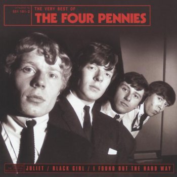 The Four Pennies Tell Me Girl (What Are You Gonna Do)