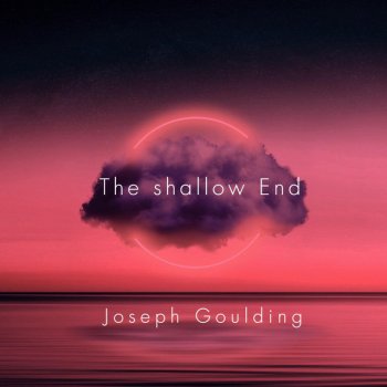 Joseph Goulding The Shallow End