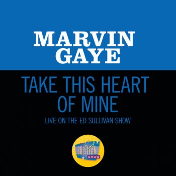 Marvin Gaye Take This Heart Of Mine - Live On The Ed Sullivan Show, June 19, 1966