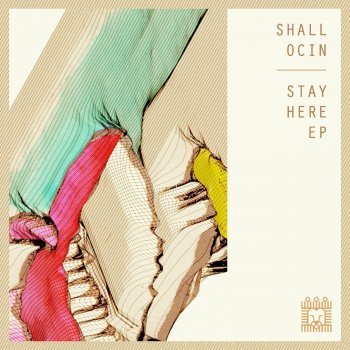 Shall Ocin Stay Here - Original Mix