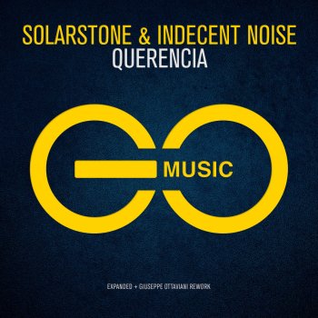 Solarstone feat. Indecent Noise Querencia (Giuseppe Ottaviani Rework)