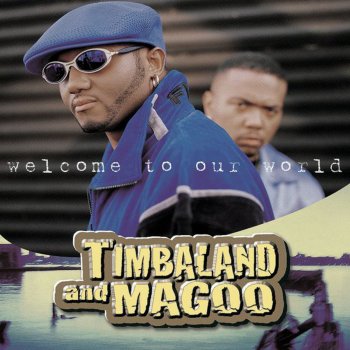 Timbaland & Magoo Up Jumps Da' Boogie (Remix) [feat Aaliyah & Missy Elliott]