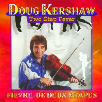 Doug Kershaw Mamou Two-Step