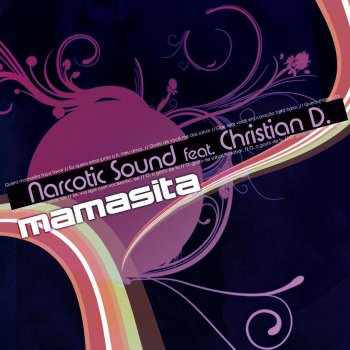 Narcotic Sound feat. Christian D. Mamasita (Radio Edit)