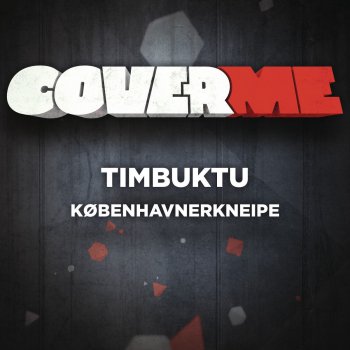 Timbuktu Cover Me - Københavnerkneipe
