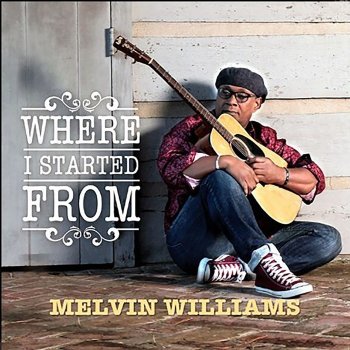Melvin Williams God's Goodness