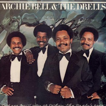 Archie Bell & The Drells I Bet I Can Do That Dance You're Doin'