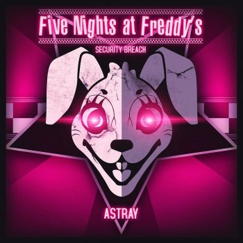 Scraton Five Nights at Freddy's - Security Breach (Astray)