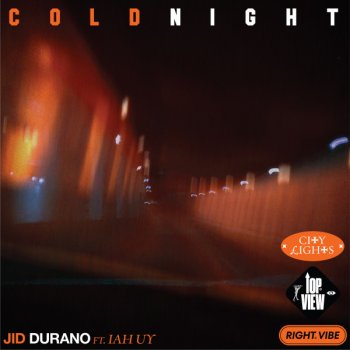 Jid Durano feat. Iah Uy Cold Night