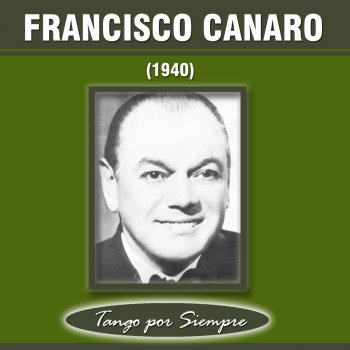 Francisco Canaro feat. Ernesto Fama Esta Noche