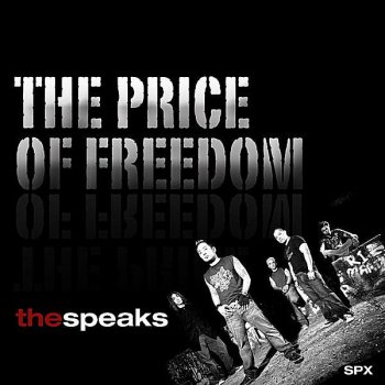 The Speaks The Price of Freedom