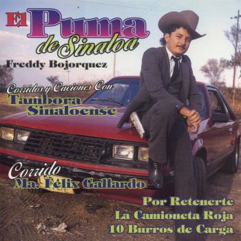El Puma De Sinaloa La Camioneta Roja