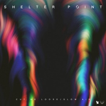 Shelter Point Cut Me Loose