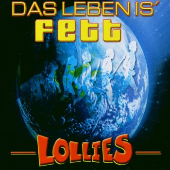 Lollies Das Leben Is' Fett (Fette Instrumental Version)