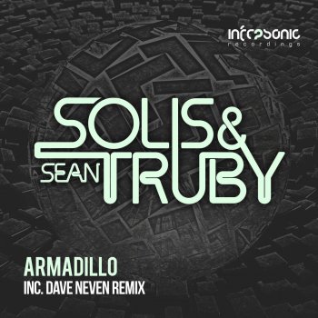 Solis & Sean Truby Armadillo (Dave Neven Remix)