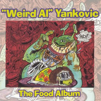 "Weird Al" Yankovic I Love Rocky Road