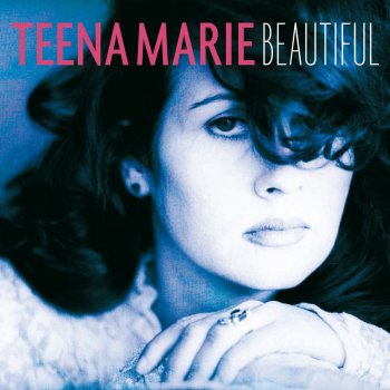 Teena Marie Beautiful (For Alia)
